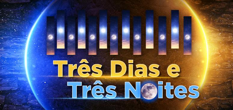 Três Dias e Três Noites